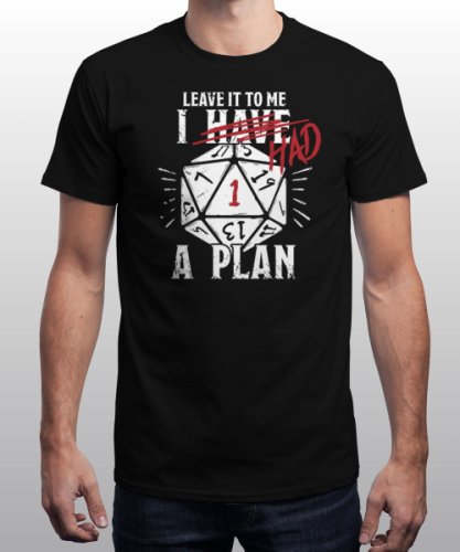 Tričko I HAD A PLAN